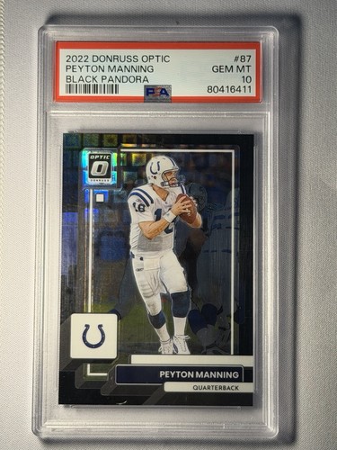 2022 Panini Donruss Optic Peyton Manning #87 Black Pandora /25 PSA 10 Pop 5!