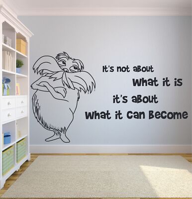 Lorax Quote Dr Seuss Kids Cartoon Home Room Wall Sticker Vinyl Art Decals Decor Ebay