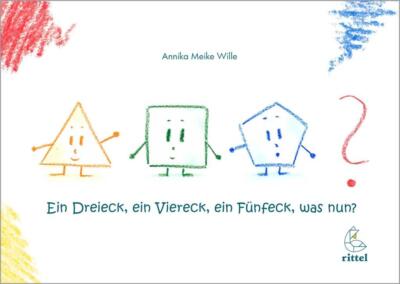 Ein Dreieck, ein Viereck, ein Fünfeck, was nun? | Buch | 9783936443127