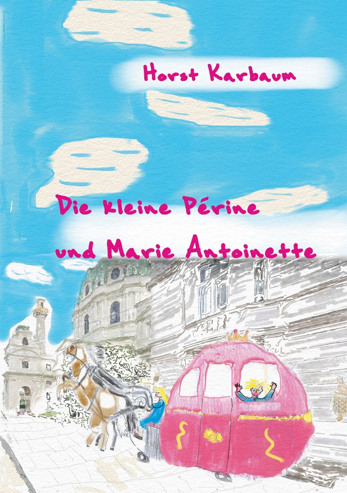 Thumbnail - Die Kleine Périne Und Marie Antoinette (buch)