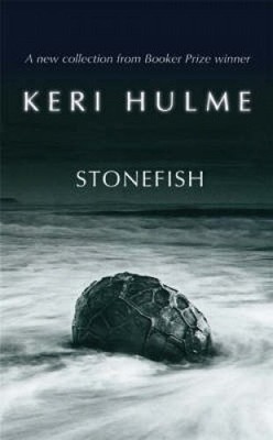 Stonefish, Keri Hulme