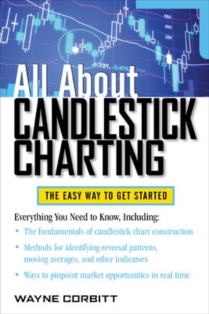 All About Candlestick Charting by Wayne Corbitt (Paperback Book)