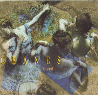 Cranes, Loved, audioCD