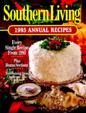 Southern Living 1995 Annual Recipes (Southern Living Annual Recipes) - GOOD