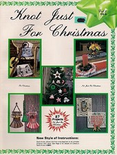 Knot Just For Christmas Macrame Holiday Decor Patterns Craft Book KX-2
