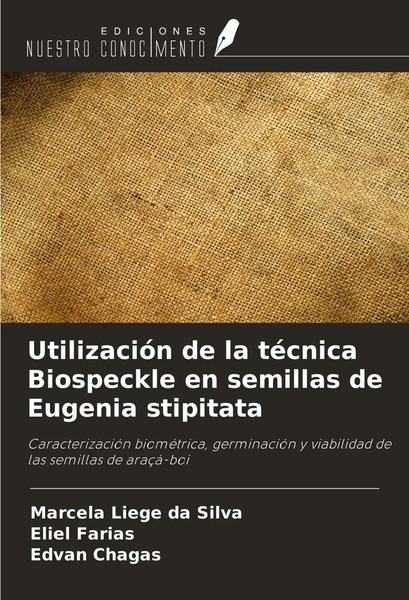 Marcela Liege Da Silva (U. A.) | UtilizacióN De La TéCnica Biospeckle En...-image