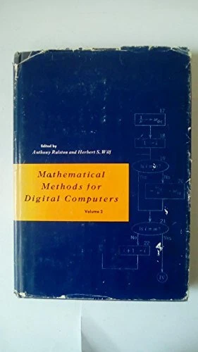 MATHEMATICAL METHODS FOR DIGITAL COMPUTERS: V. 2 By Anthony Ralston & Herbert S.