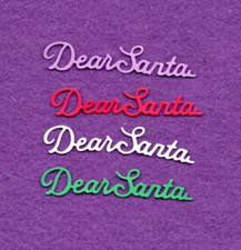 DEAR SANTA  2 Christmas die cuts scrapbook cards