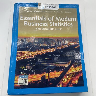 Essentials of Modern Business Statistics with Microsoft Excel 8e by D. Anderson