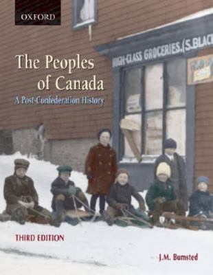 The Peoples of Canada: A Post-Confederation History  paperback Used - Very Good