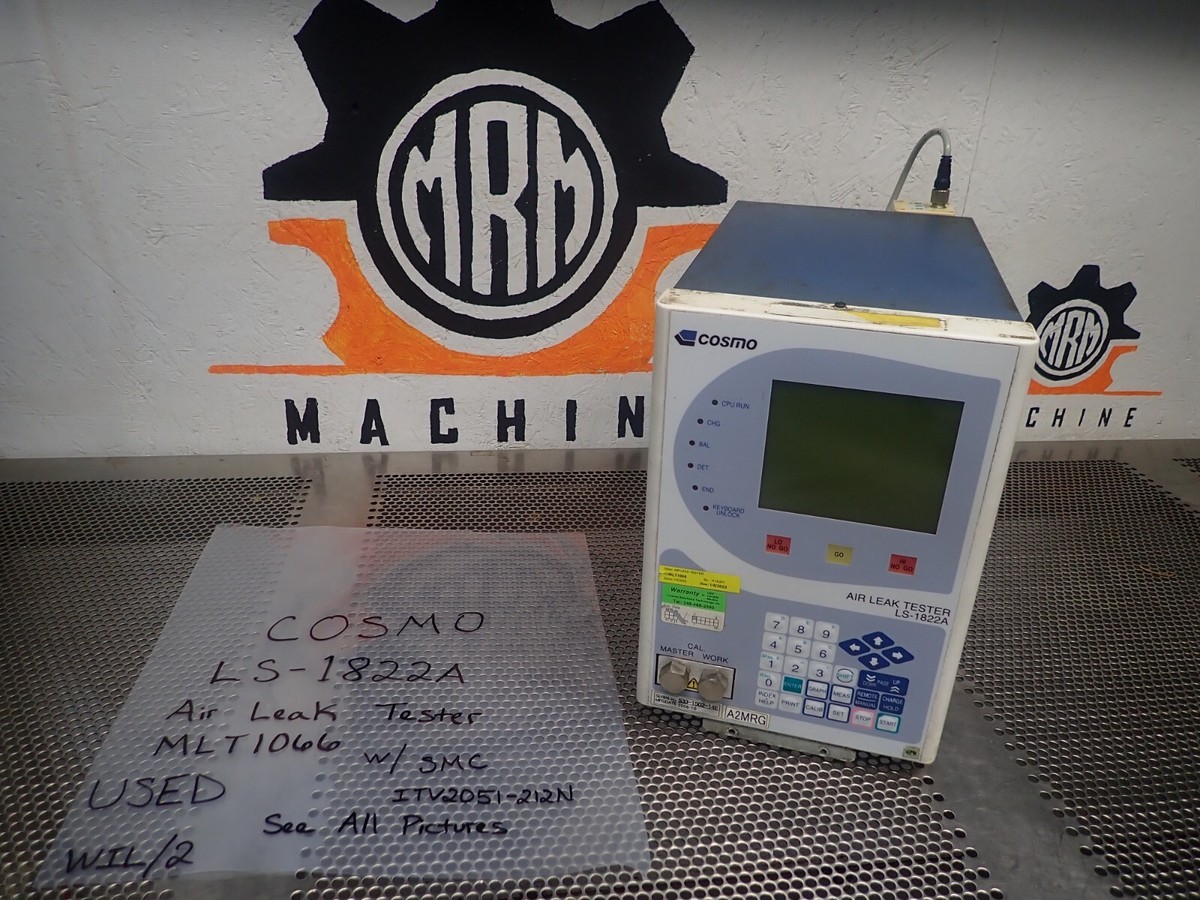 COSMO LS-1822A Air Leak Tester ID MLT1066 W/ SMC ITV2051-212N Used