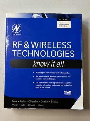 RF and Wireless Technologies: Know It All (Newnes Know It All), Olexa, Ron,Dowla