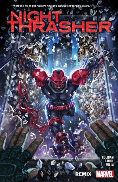 Night Thrasher: Remix by Jason Holtham (Paperback Book)