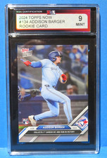 2024 MLB Topps Now ROOKIE Card #134 (Ltd 1044),  ADDISON BARGER,  KSA 9 (268)