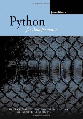 Python für Bioinformatik (Jones und Bartlett Serie in Biomedizin... - Kinser