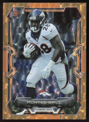 2015 Bowman Veterans Rainbow Orange Ice #/50 Montee Ball #36 Denver Broncos