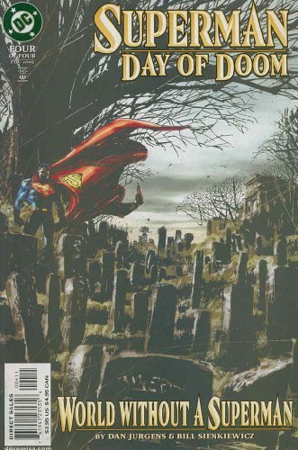 SUPERMAN: DAY OF DOOM #4 WORLD WITHOUT A SUPERMAN 4 OF 4 DAN JURGE NM 1ST PRINT - Bild 1 von 1