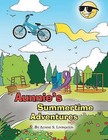 Aunnie's Summertime Adventures by Aunine S Livingston (Paperback / softback, 2013)