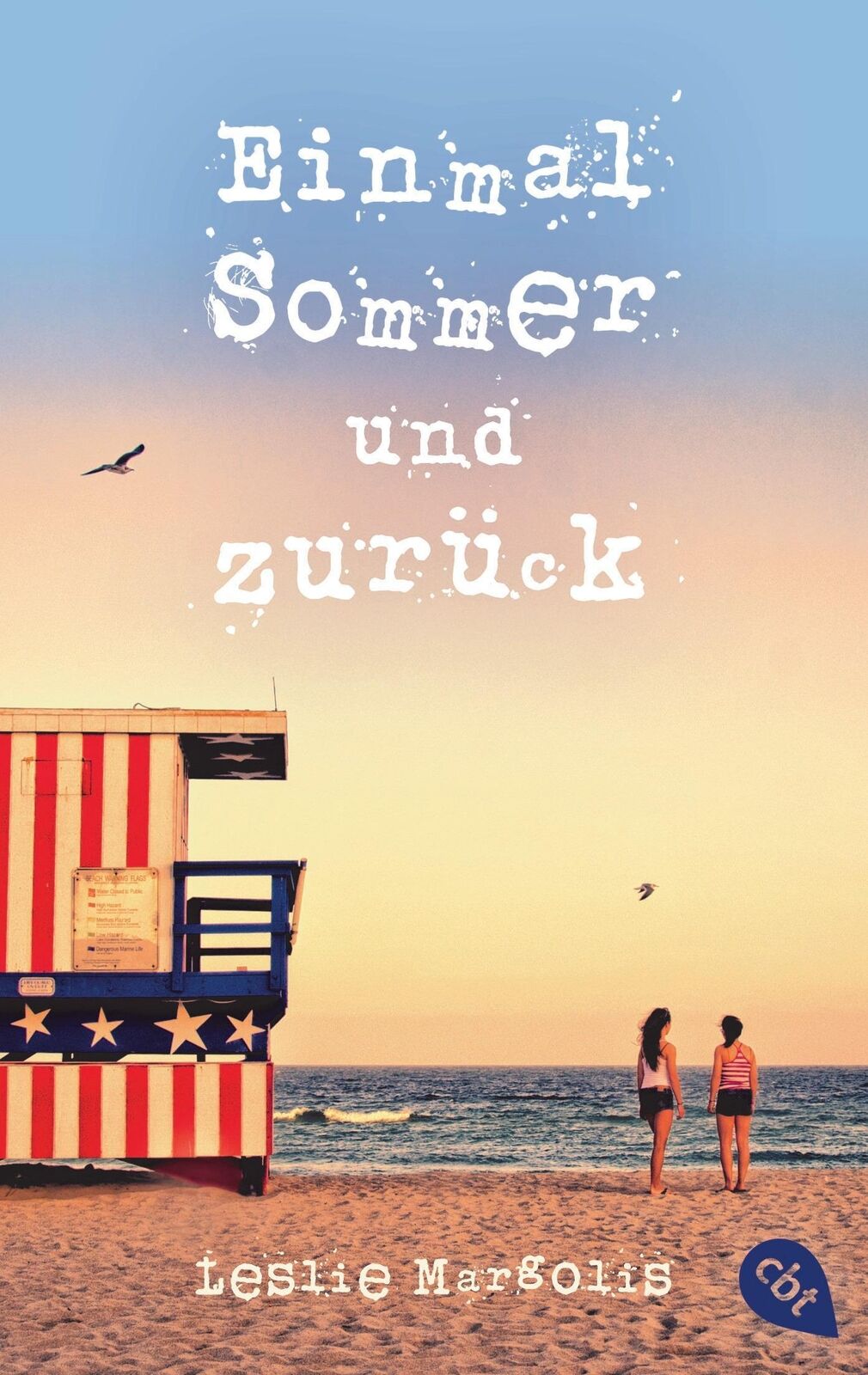 Thumbnail - Einmal Sommer Und Zurück | Leslie Margolis | Taschenbuch | 256 S. |