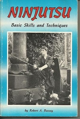 Ninjutsu, basic skills and techniques