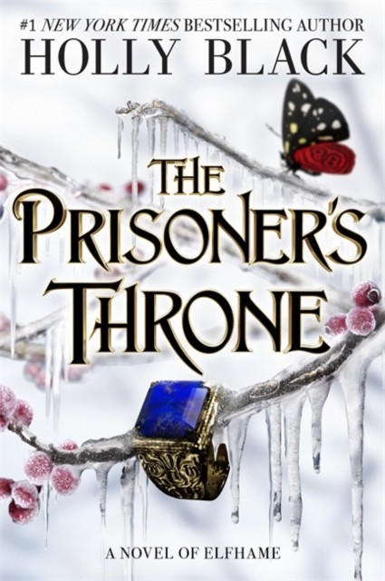 The Prisoner's Throne by Holly Black (Paperback Book)