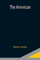 Henry James | The American | Taschenbuch | Englisch (2021) | Alpha Editions