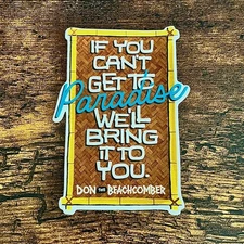 Don the Beachcomber - Paradise Vinyl Sticker Decal- Vintage Style -Tiki Hawaiian