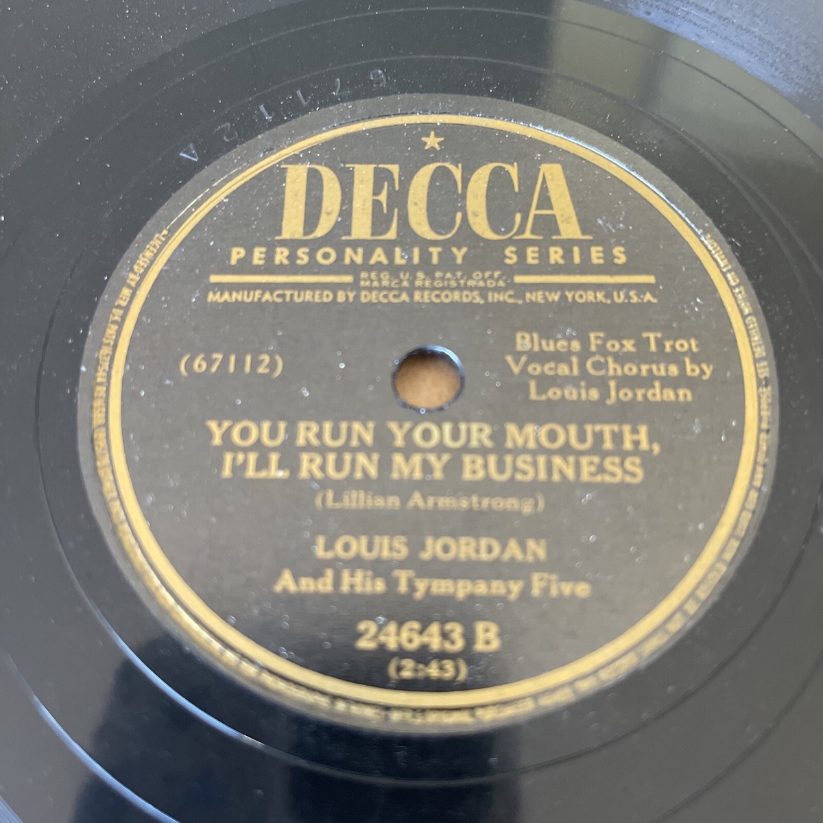 78 JAZZ Louis Jordan Decca 24643 A CHICKEN AIN'T NOTHING BUT