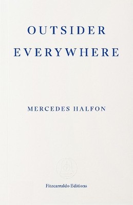 Mercedes Halfon Outsider Everywhere (Taschenbuch) (US IMPORT)