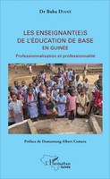 Baba Diané | Les Enseignant(E)S De L'éDucation De Base En GuinéE | Taschenbuch