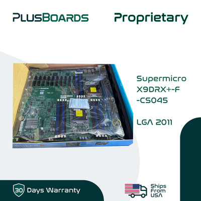 Supermicro X9DRX+-F-CS045 LGA 2011 Proprietary Server Motherboard E5-2600V2