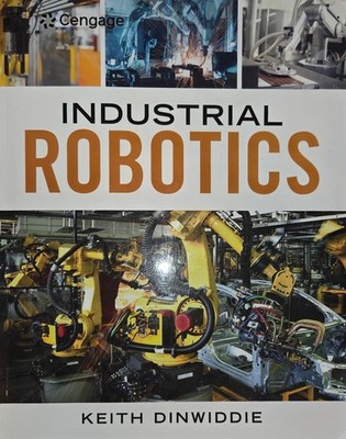 Industrial Robotics, 1st Edition - ISBN 978-1-133-61099-1