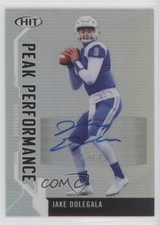 2019 Sage Hit Premier Draft Peak Performance Jake Dolegala #PKA-JD Auto 10k8