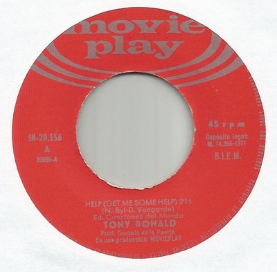 Tony Ronald    7'' - Help (Get Me Some Help) - Made In Spain - Movie Play - VG/M