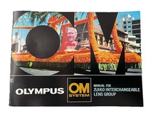 Olympus OM System Manual for Zuiko Interchangeable Lens Group