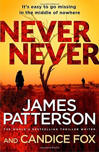 Never Never: (Harriet Blue 1) (Detective Harriet Blue Series) By James Patterso