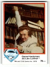 1978 Topps Superman: The Movie #76 Gene Hackman as Lex Luthor