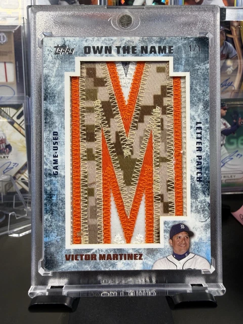 2015 Topps Victor Martinez Own The Name 1/1 Letter Patch Detroit Tigers