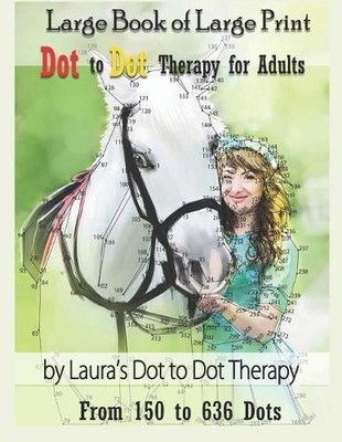 Laura'S Dot to  Large Book of Large Print Dot to Dot T (Taschenbuch) (US IMPORT)