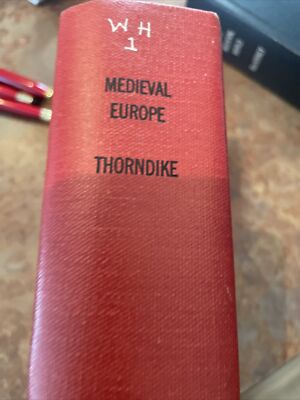 Medieval Europe. Its development and civilization 1920 Lynn Thorndike