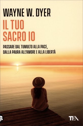 LIBRO IL TUO SACRO IO - WAYNE W.DYER
