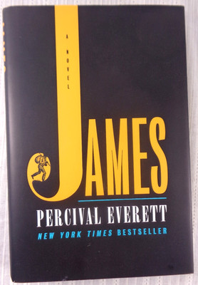 James (Pulitzer Prize Winner) A Novel by Percival Everett 1st Ed 2024 HC/DJ NEW!