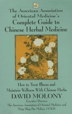 Complete Guide to Chinese Herbal Me..., American Associ