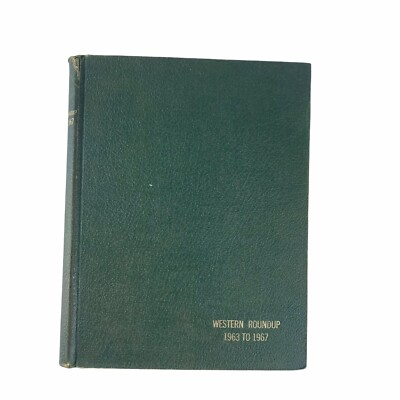 Vtg Prudential Insurance Co. Western Roundup Magazine Bound Volume 1963 - 1967