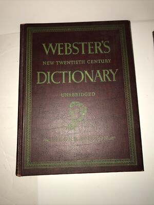 Webster's Twentieth Century Dictionary Unabridged Second Edition