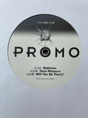 ReAction   Total Pleasure / Will You Be There 12'' Drum & Bass Vinyl Dramatix 