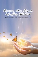 Jodie M. Chappuis | Open The Eyes Of My Heart | Taschenbuch | Englisch (2021)