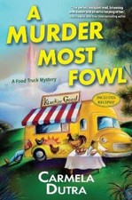 Carmela Dutra A Murder Most Fowl (Relié)