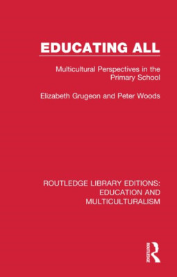 Educating All: Multicultural Perspectives in the Primar -  NEW Elizabeth Gruge 2