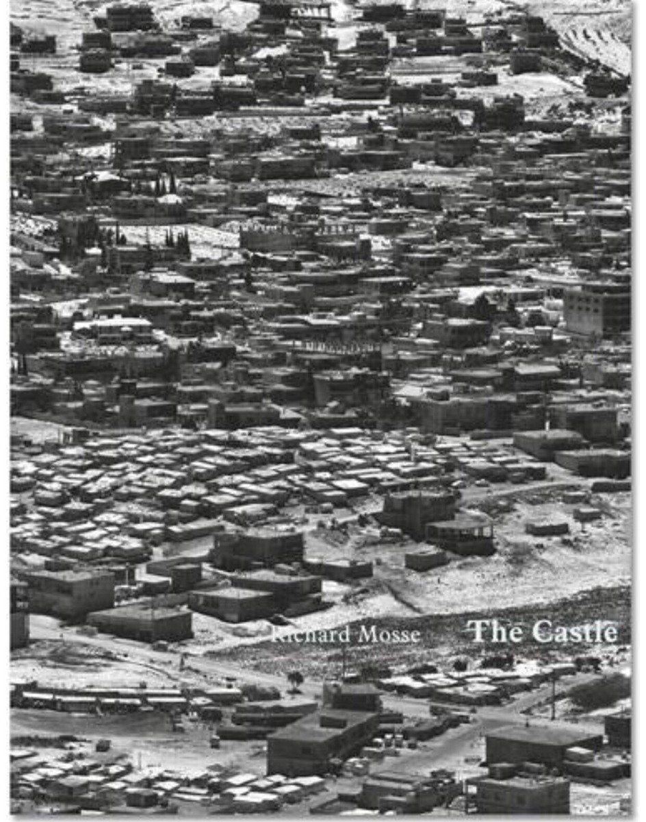 Richard Mosseリチャード・モス, ザ・￼キャッスル THE CASTLE by Richard Mosse [FIRST EDITION, SECOND PRINTING